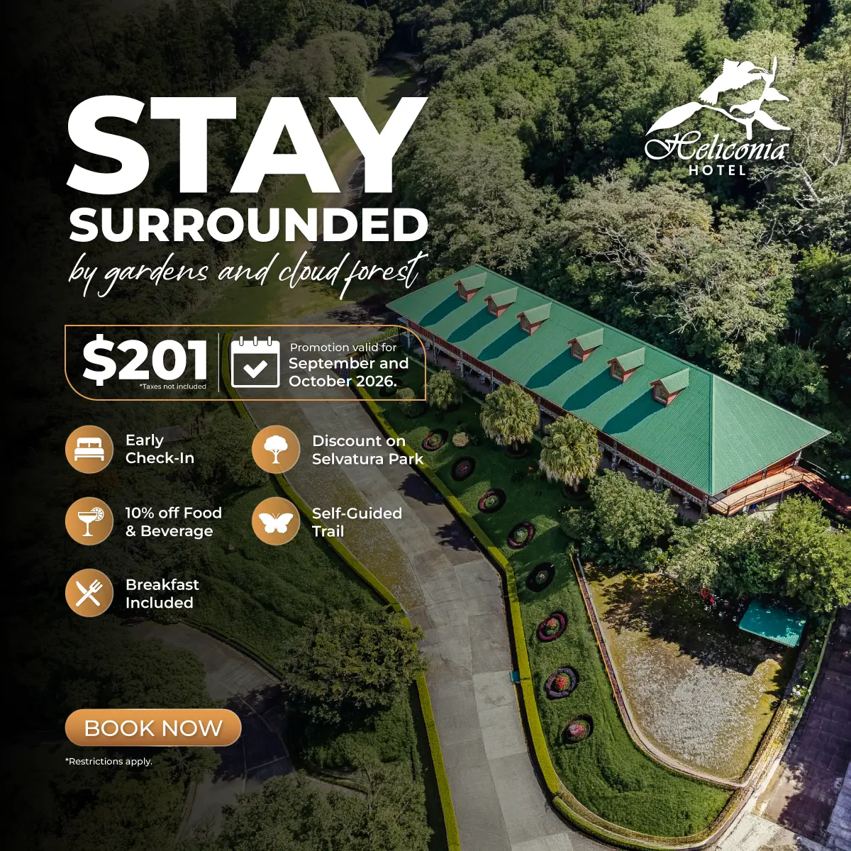 Hotel Heliconia special offer